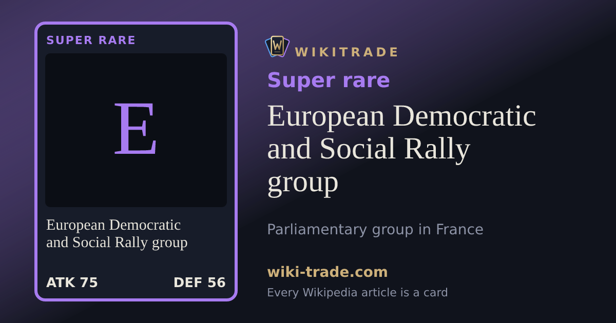 European Democratic and Social Rally group — Super rare card