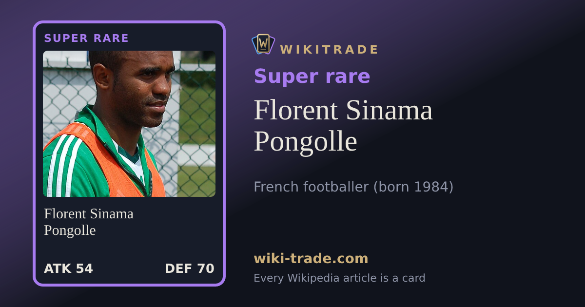 Florent Sinama Pongolle — Super rare card