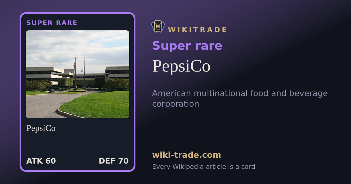 PepsiCo — Super rare card