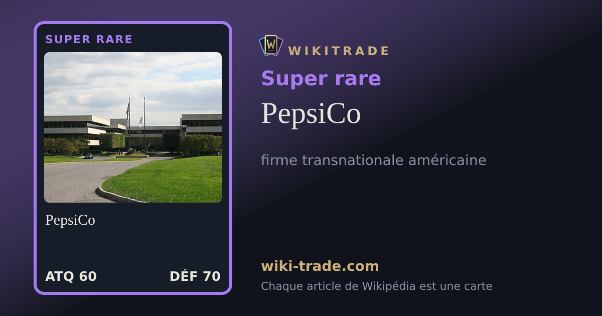 PepsiCo — carte Super rare