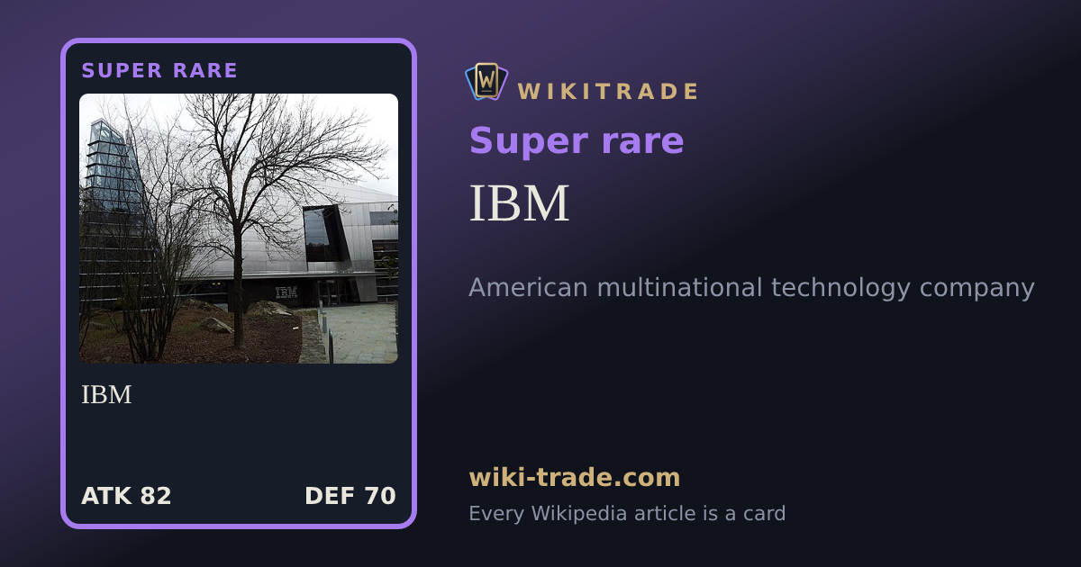 IBM — Super rare card