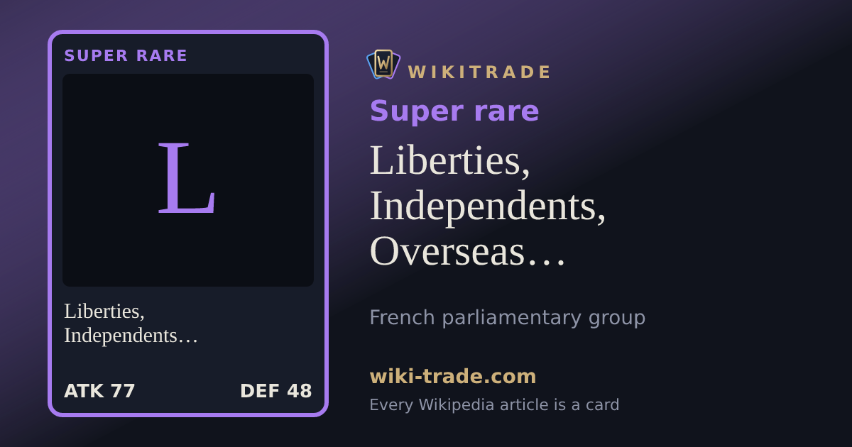 Liberties, Independents, Overseas and Territories — Super rare card