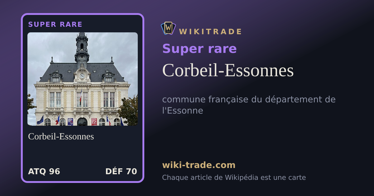 Corbeil-Essonnes — carte Super rare