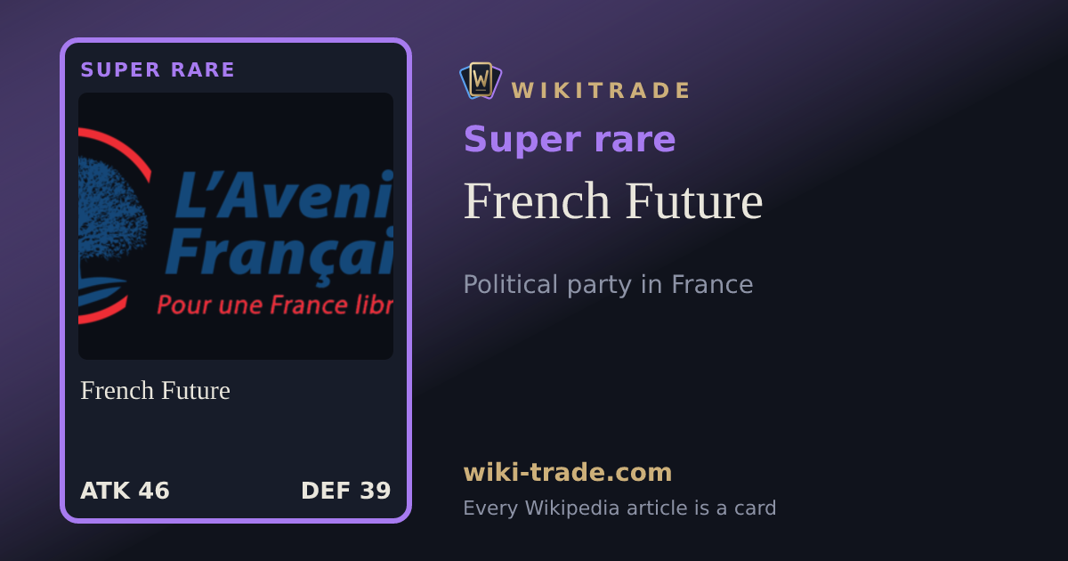 French Future — Super rare card