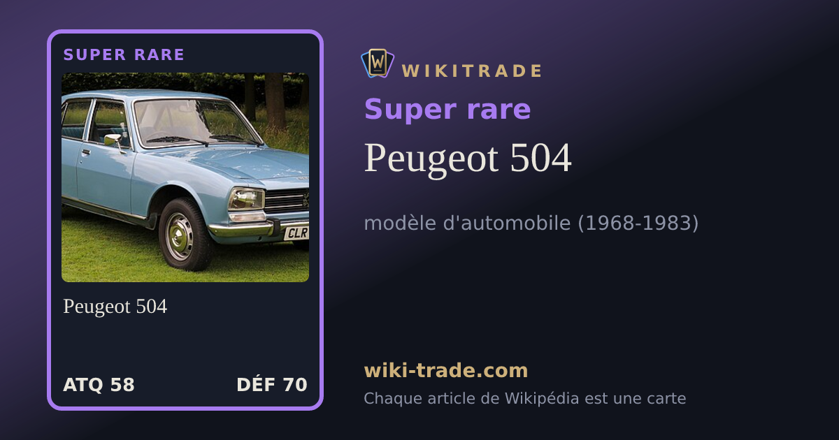 Peugeot 504 — carte Super rare