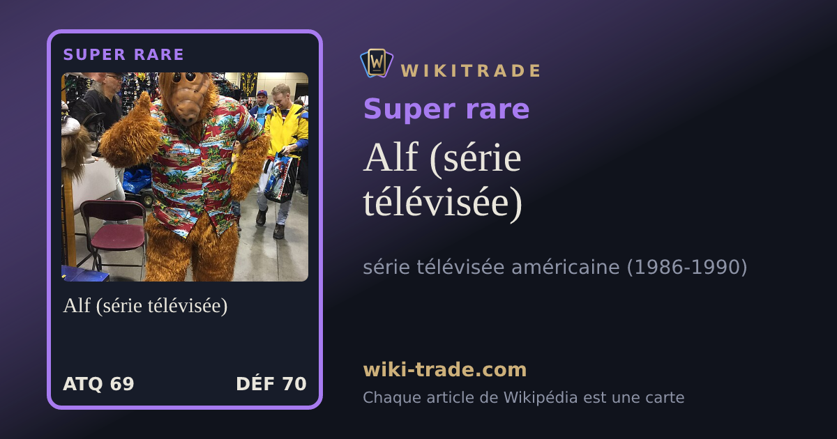 Alf (série télévisée) — carte Super rare
