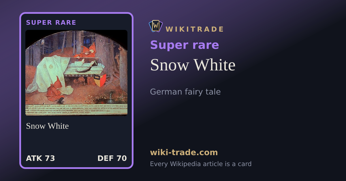 Snow White — Super rare card