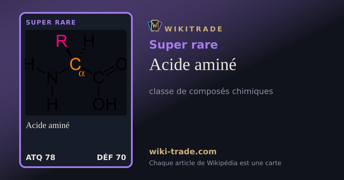 Acide aminé — carte Super rare