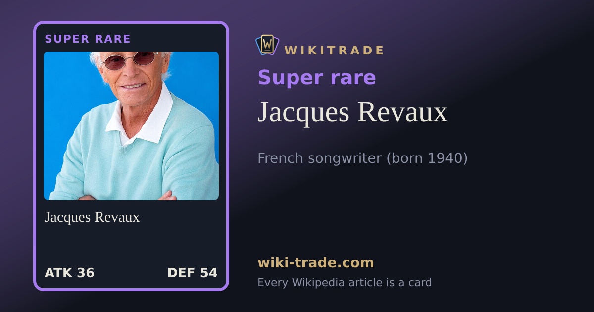 Jacques Revaux — Super rare card