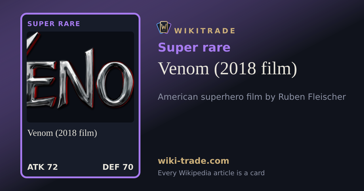 Venom (2018 film) — Super rare card