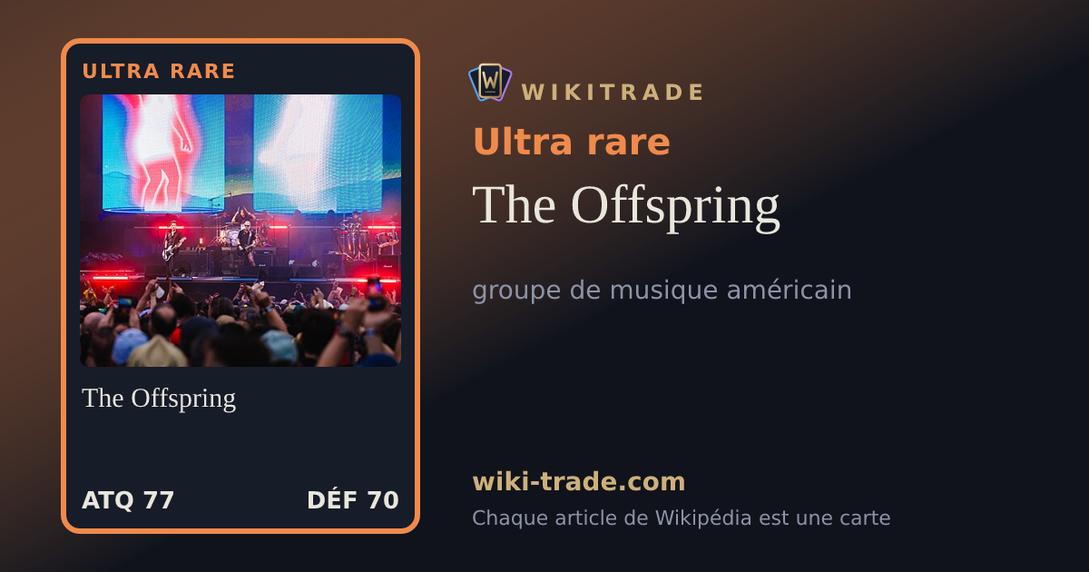 The Offspring — carte Ultra rare