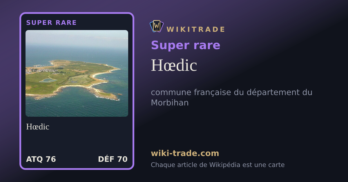 Hœdic — carte Super rare