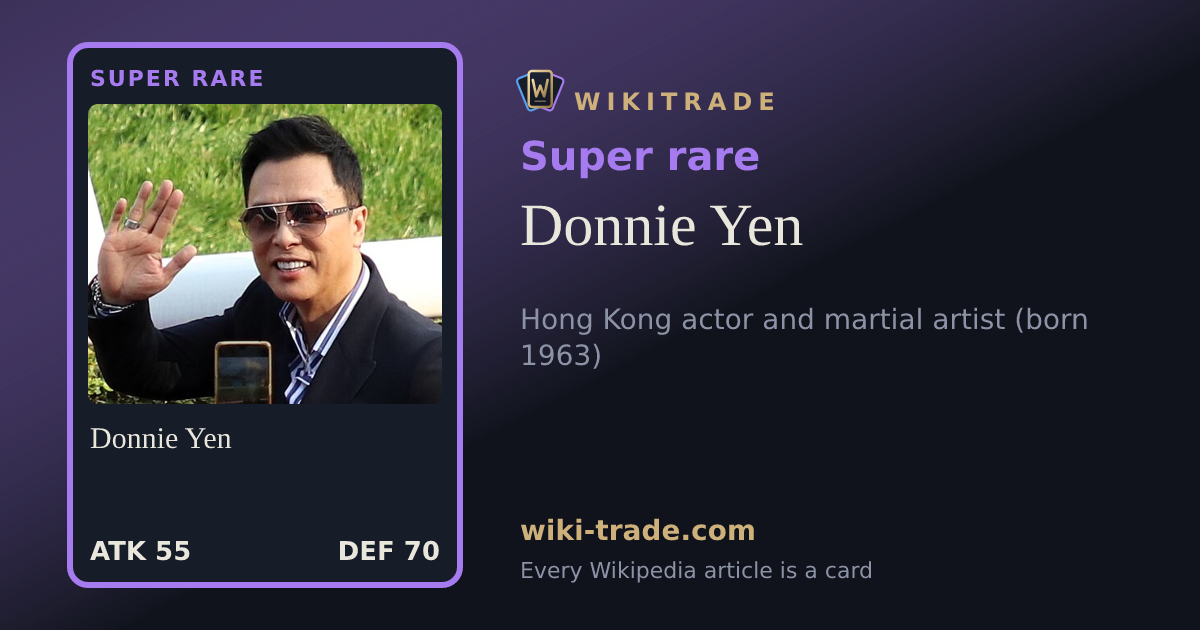 Donnie Yen — Super rare card