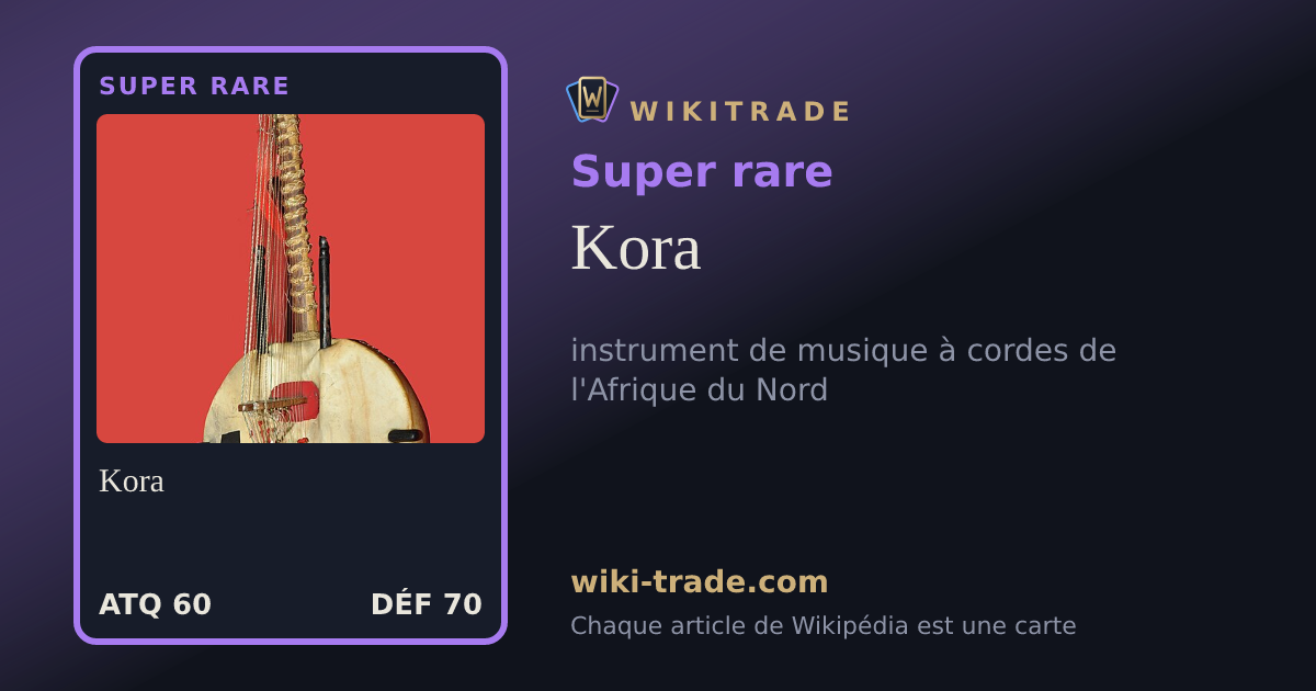 Kora — carte Super rare