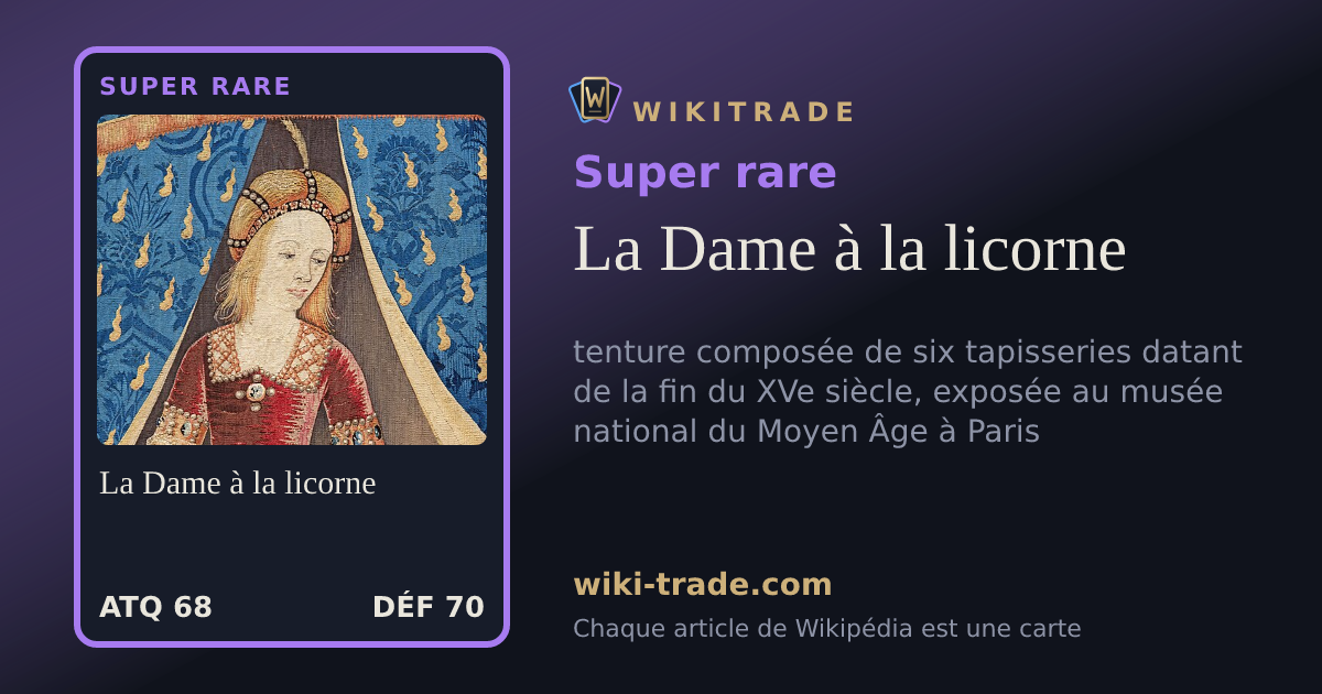La Dame à la licorne — carte Super rare