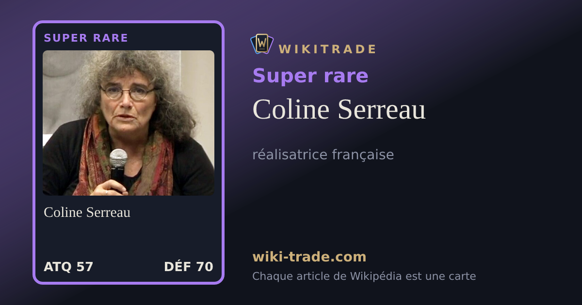 Coline Serreau — carte Super rare