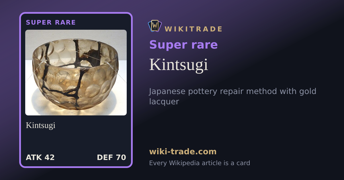 Kintsugi — Super rare card