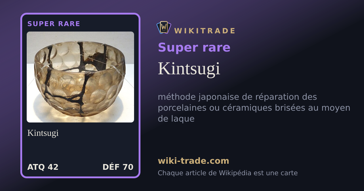 Kintsugi — carte Super rare