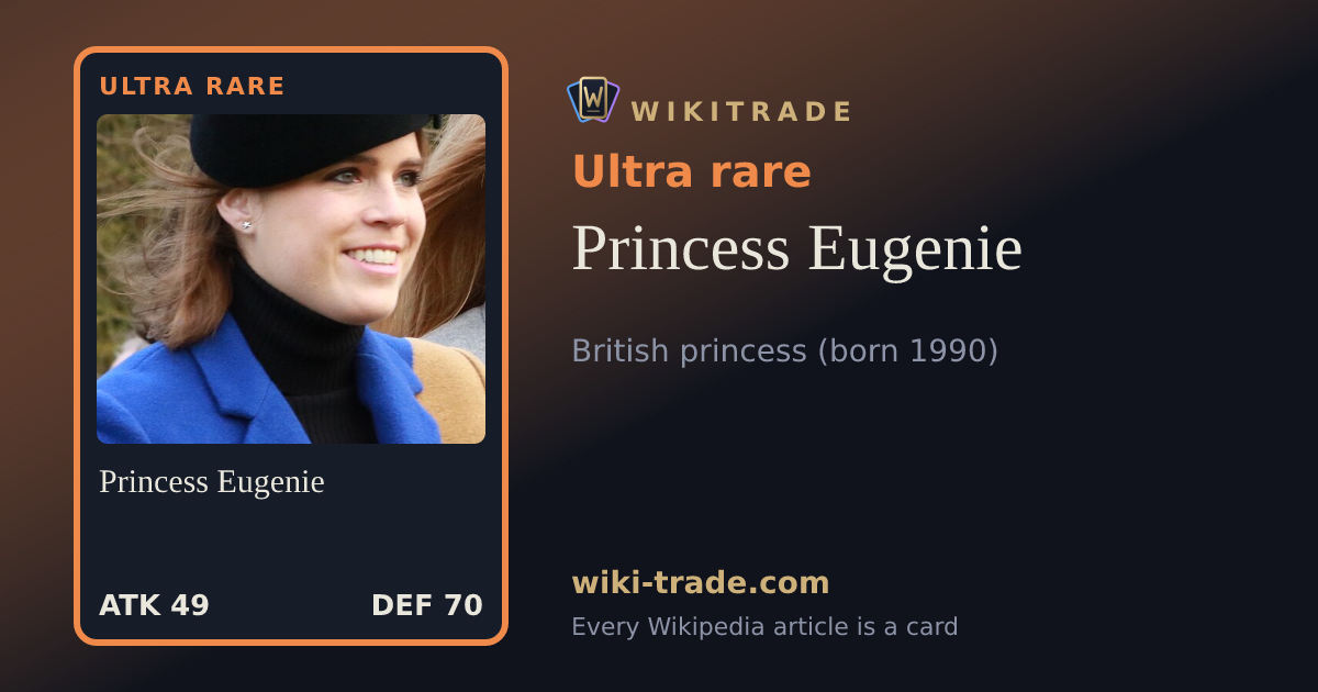 Princess Eugenie — Ultra rare card