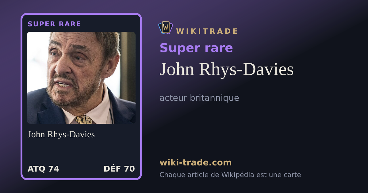 John Rhys-Davies — carte Super rare