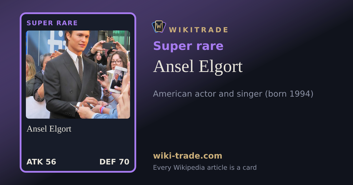 Ansel Elgort — Super rare card