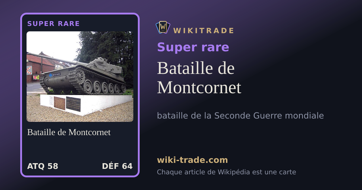 Bataille de Montcornet — carte Super rare