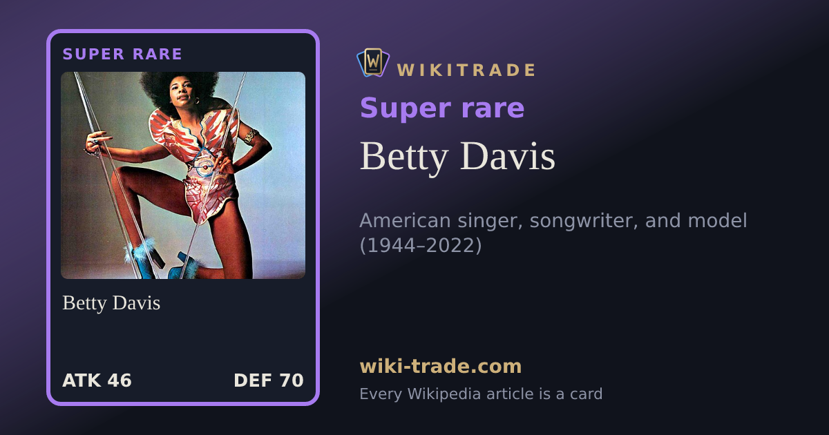 Betty Davis — Super rare card