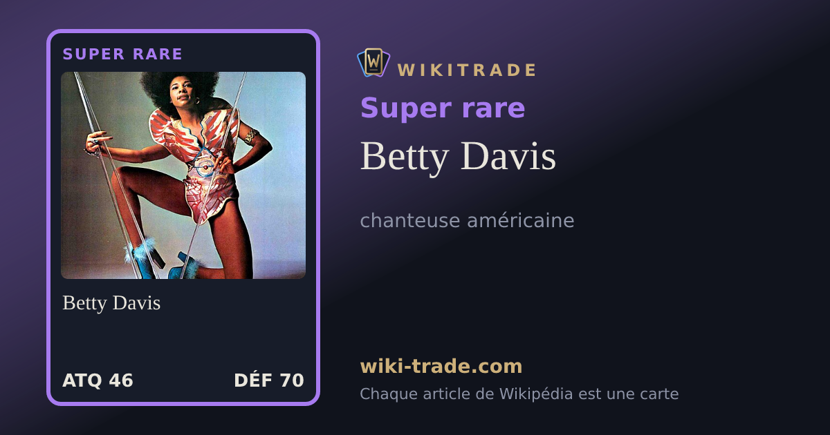 Betty Davis — carte Super rare
