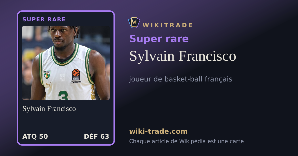 Sylvain Francisco — carte Super rare