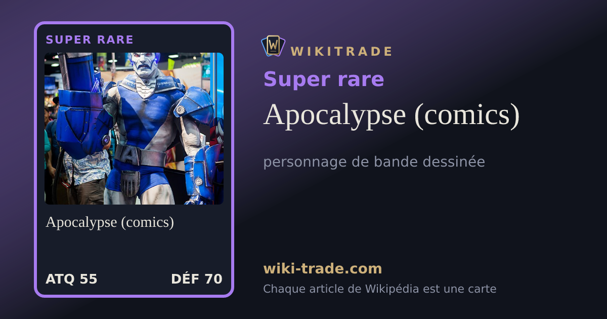 Apocalypse (comics) — carte Super rare