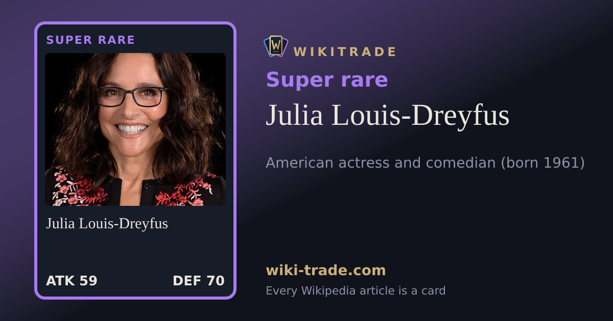 Julia Louis-Dreyfus — Super rare card