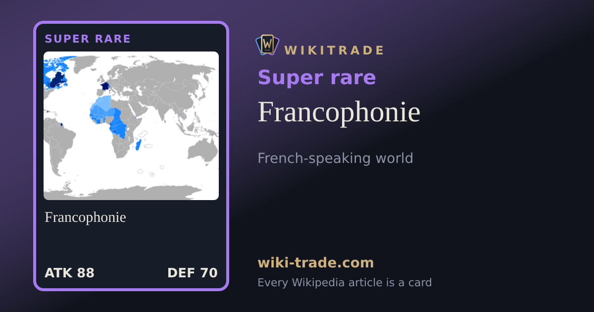 Francophonie — Super rare card
