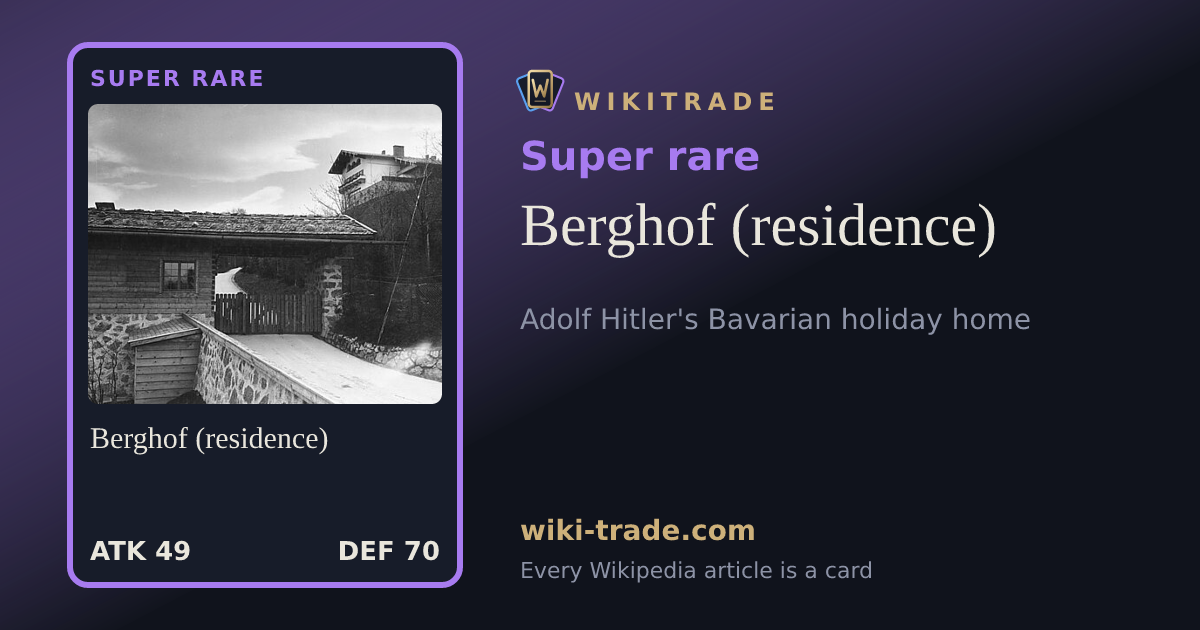 Berghof (residence) — Super rare card