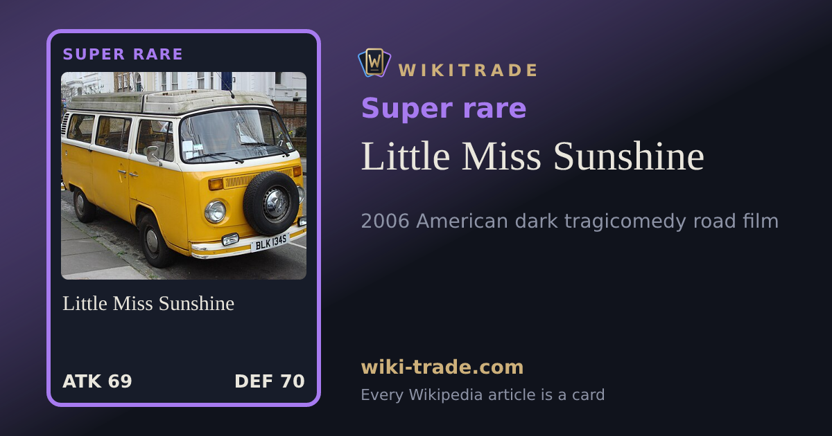 Little Miss Sunshine — Super rare card