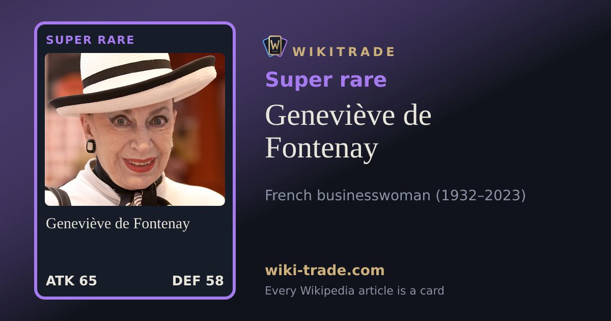 Geneviève de Fontenay — Super rare card