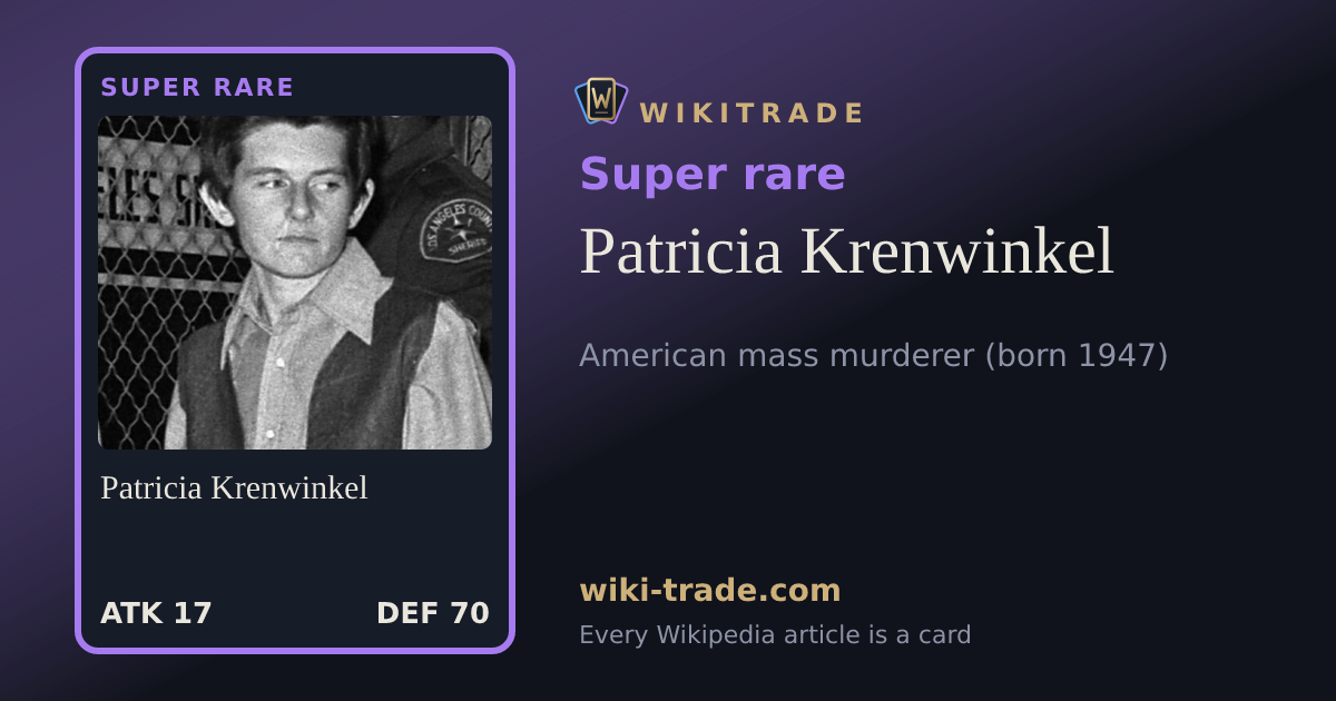 Patricia Krenwinkel — Super rare card