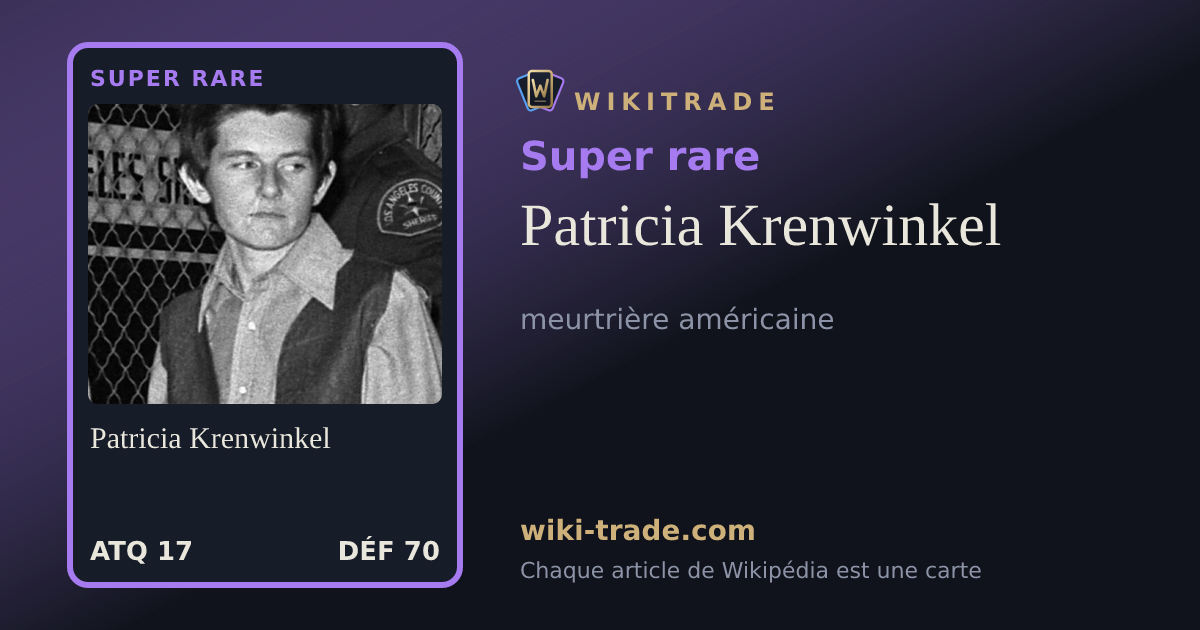 Patricia Krenwinkel — carte Super rare