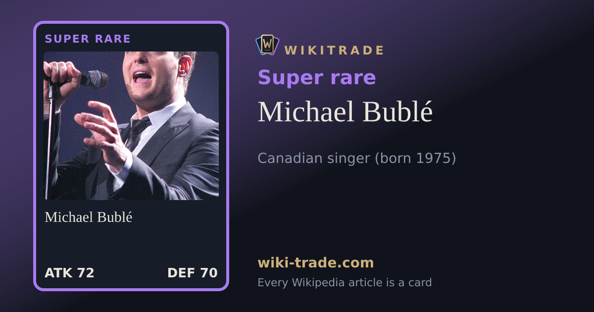 Michael Bublé — Super rare card