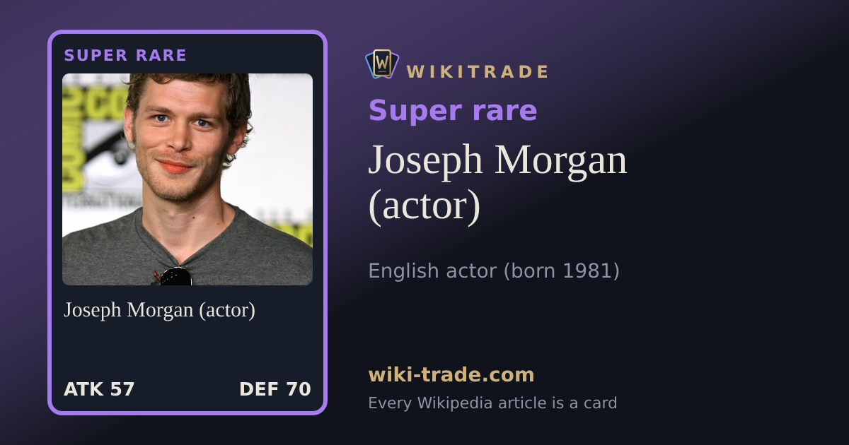 Joseph Morgan (actor) — Super rare card
