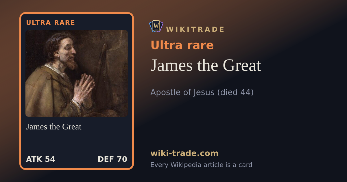 James the Great — Ultra rare card