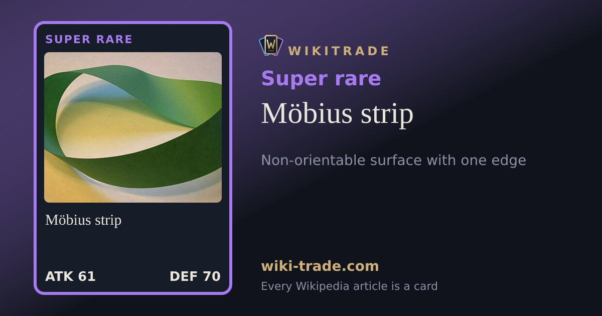 Möbius strip — Super rare card