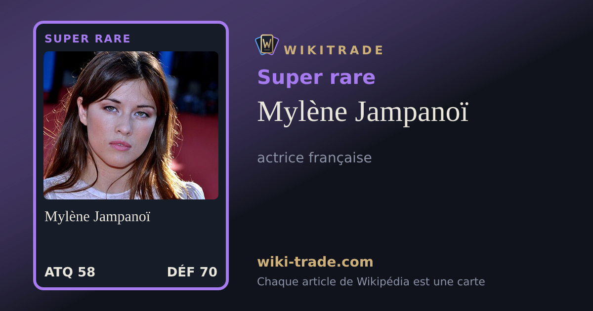 Mylène Jampanoï — carte Super rare