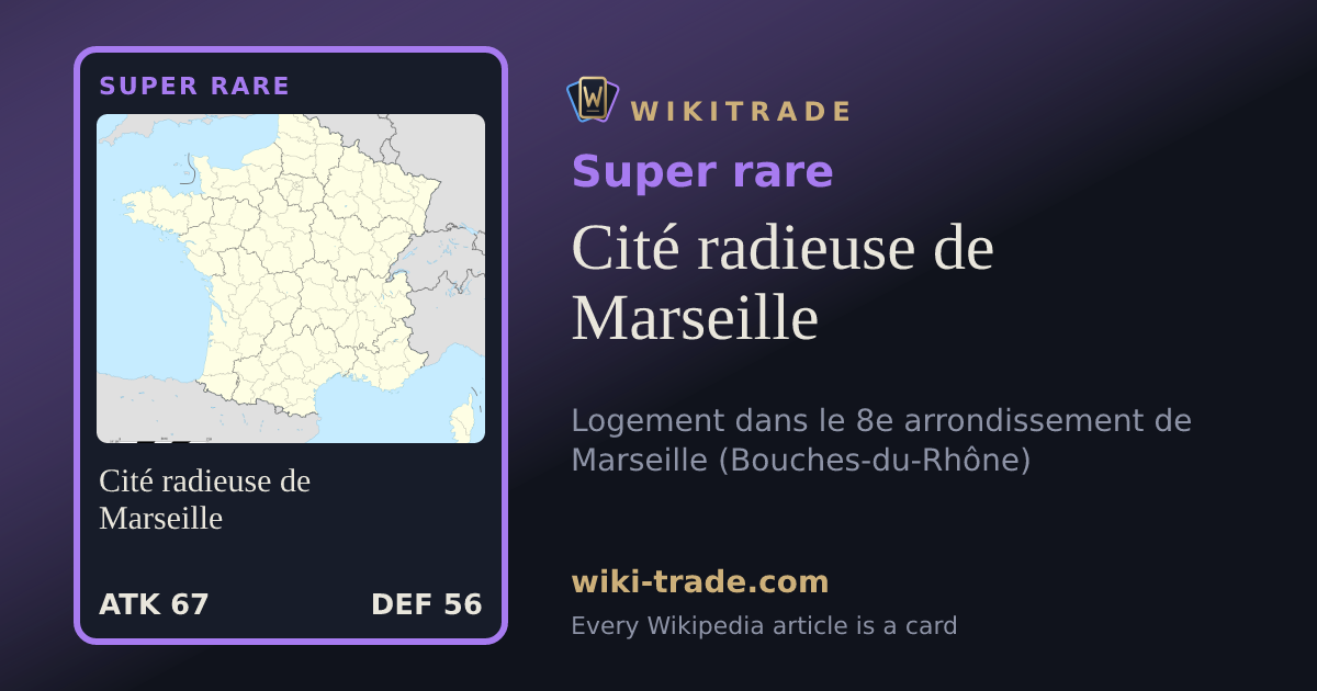 Cité radieuse de Marseille — Super rare card