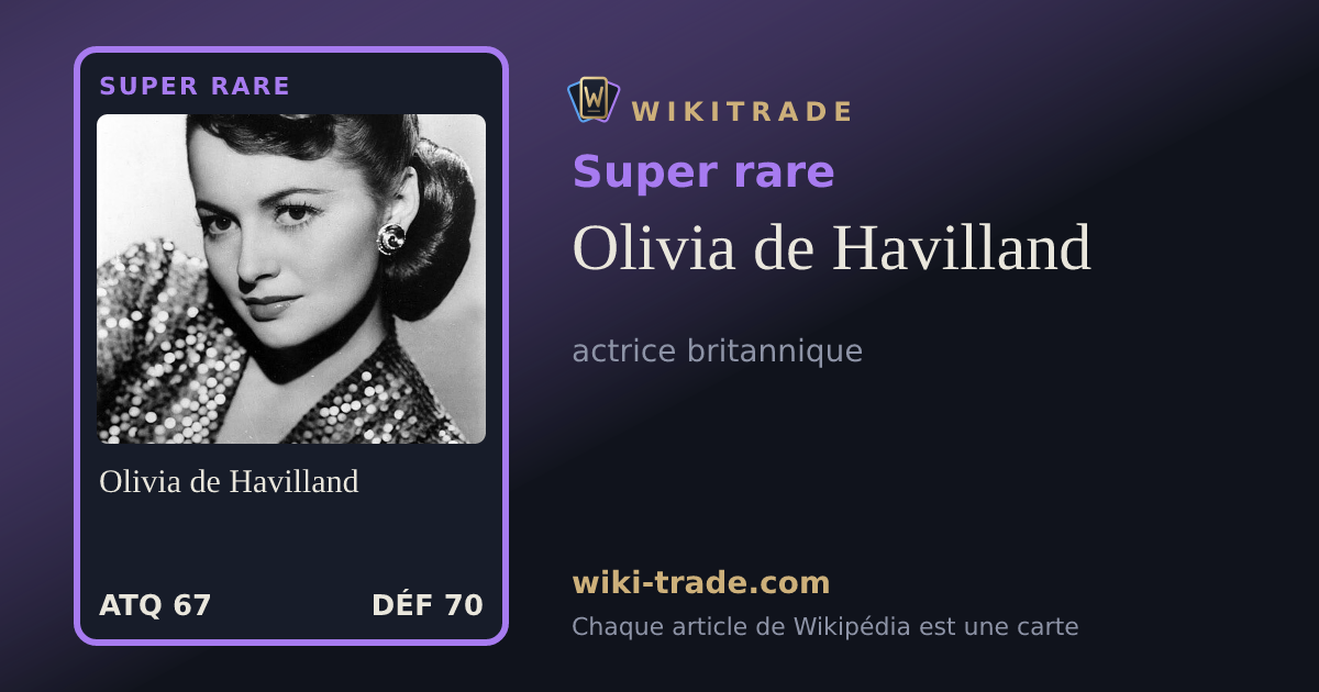 Olivia de Havilland — carte Super rare