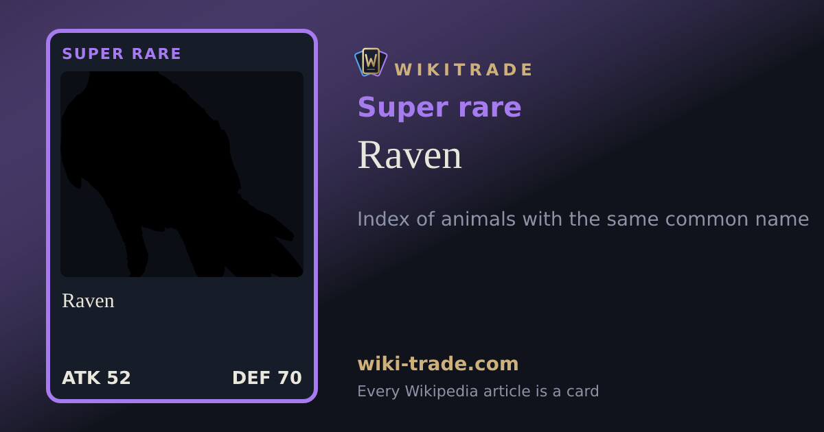 Raven — Super rare card