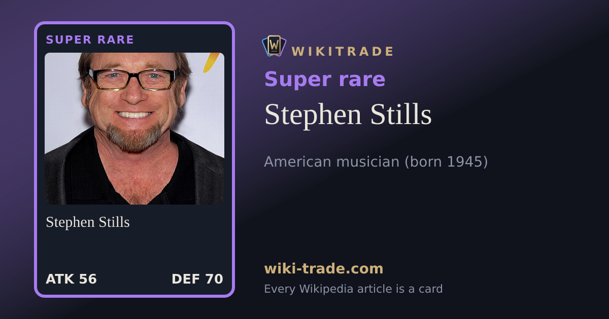 Stephen Stills — Super rare card