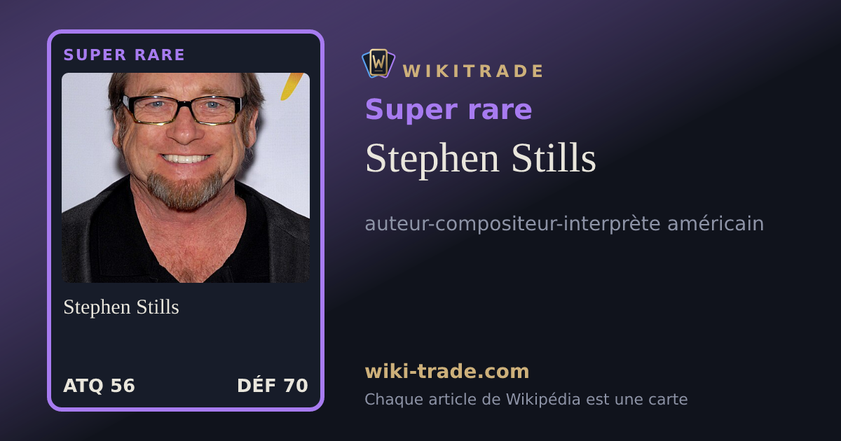 Stephen Stills — carte Super rare