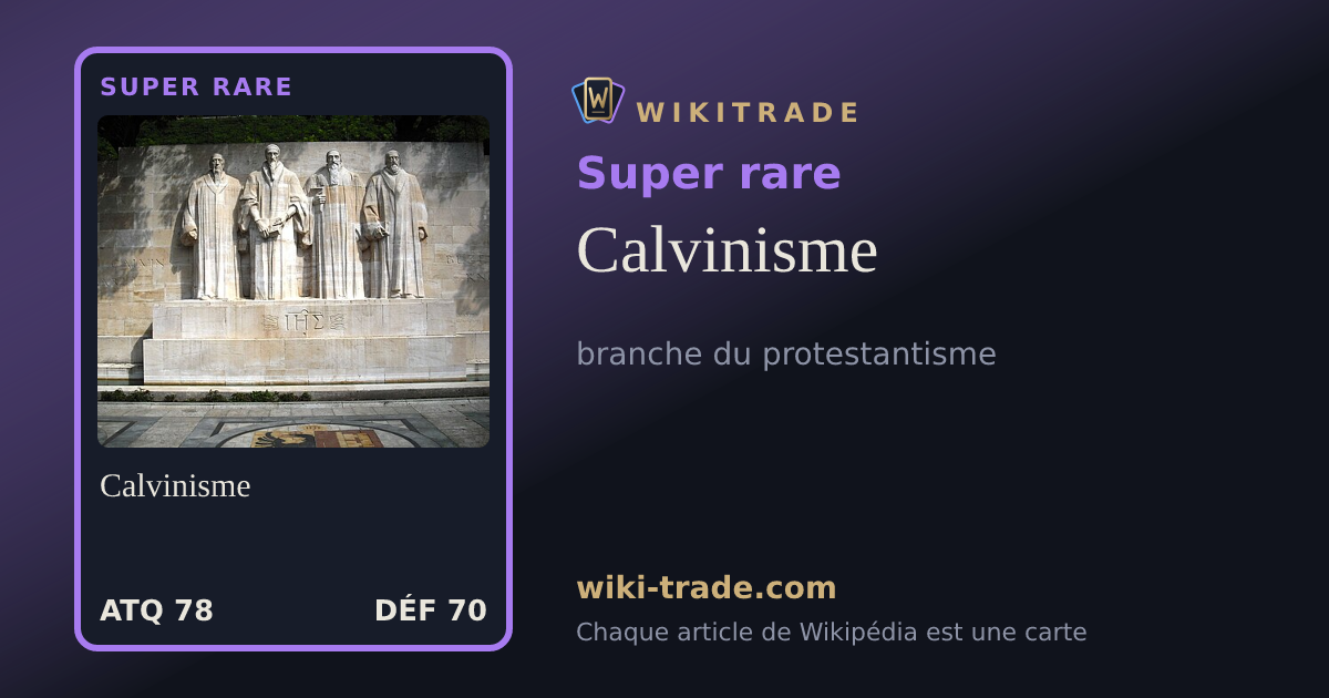 Calvinisme — carte Super rare
