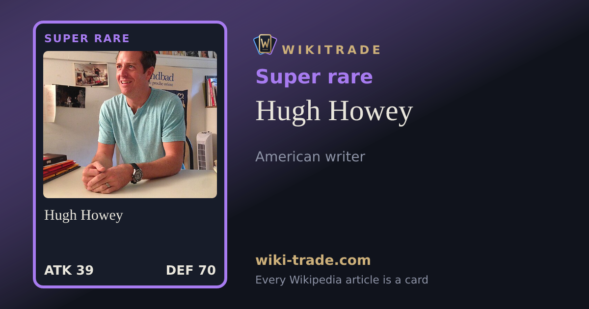 Hugh Howey — Super rare card