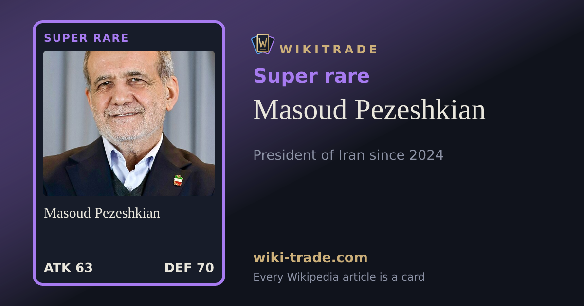Masoud Pezeshkian — Super rare card